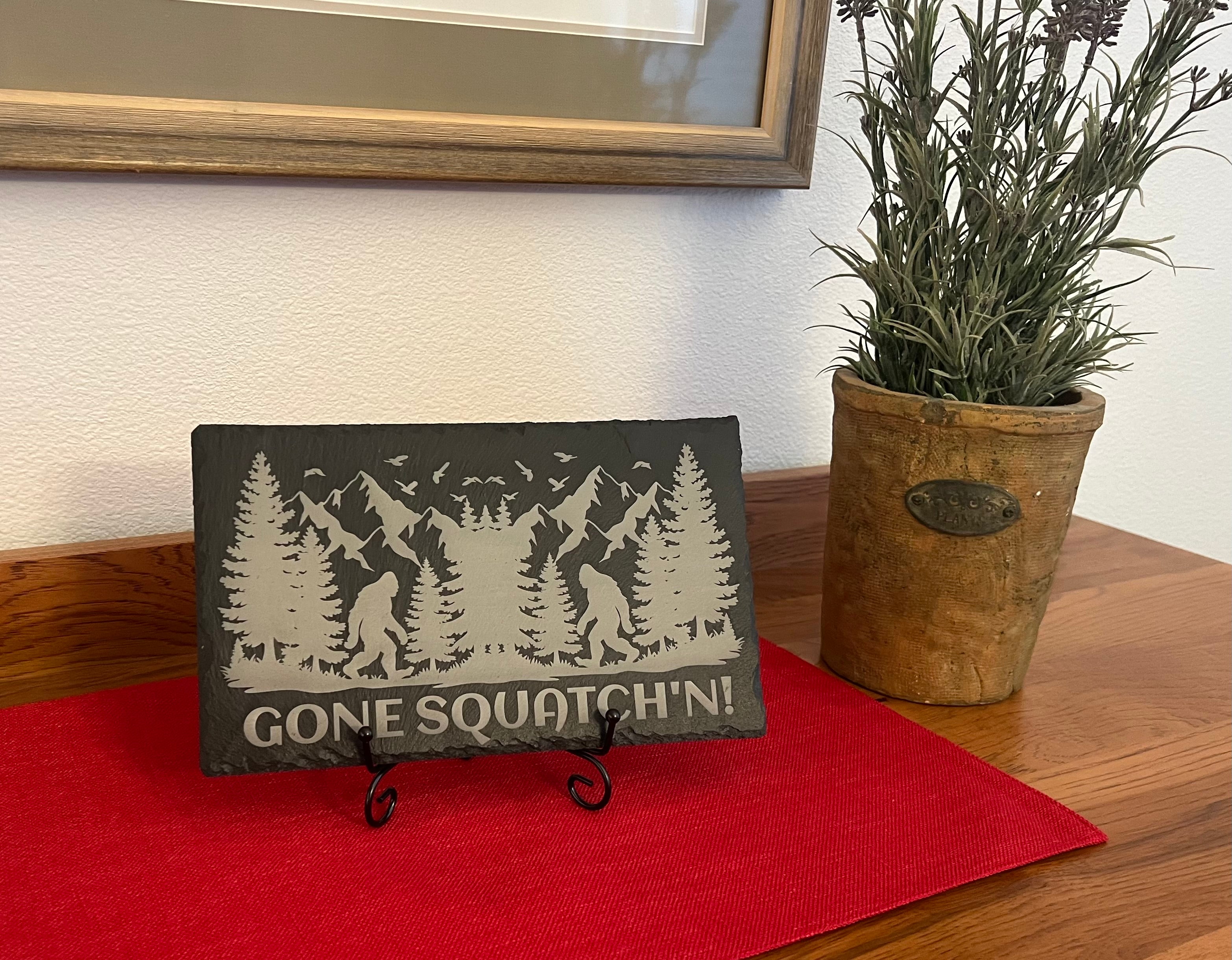 Gone Squatch’n - Black Slate