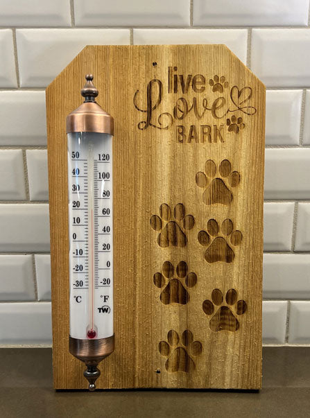 Outdoor Thermometer - Live, Love, Bark